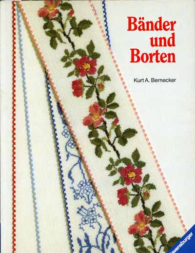 Bnder und Borten von Kurt A. Bernecker